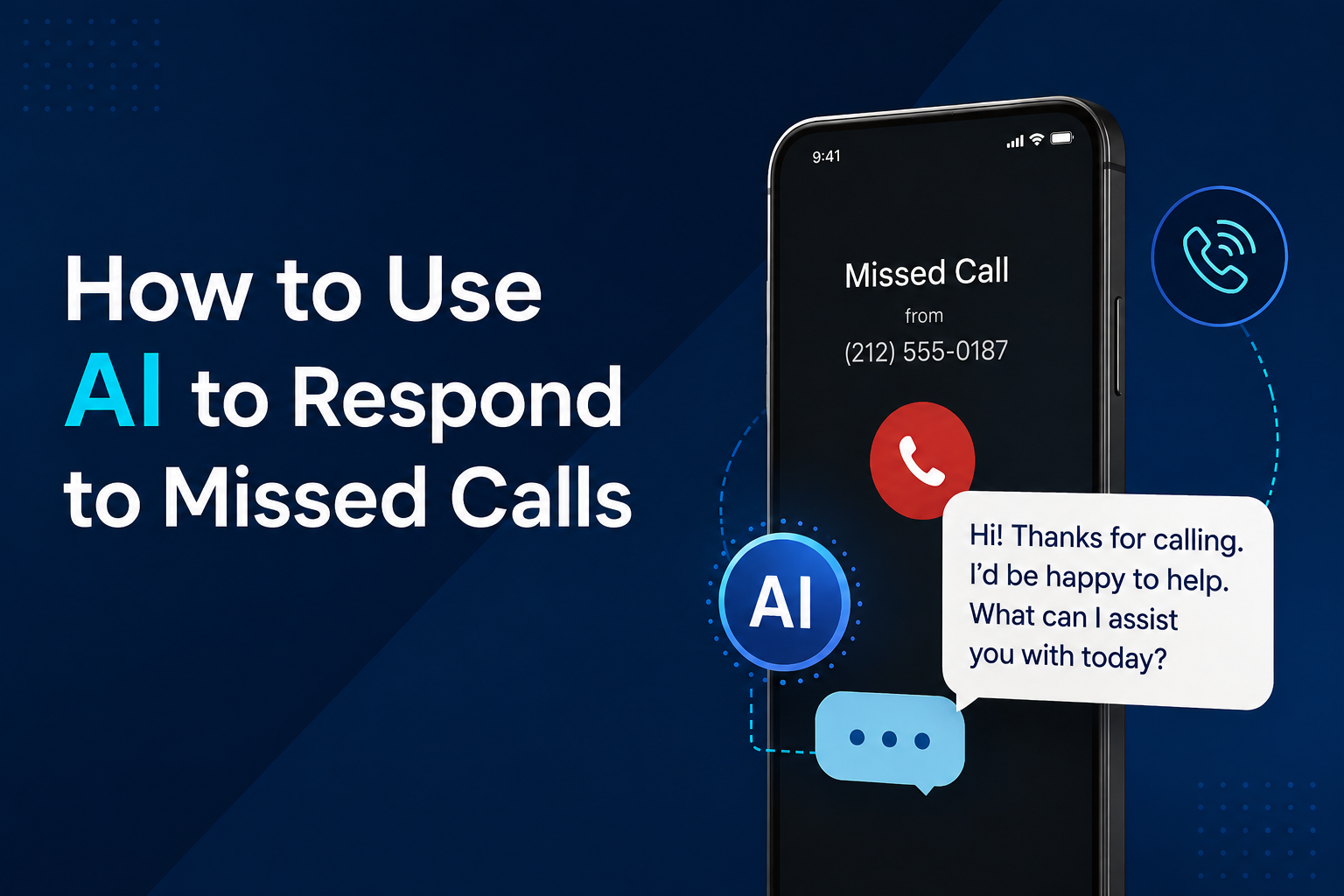How to Use AI for Missed-Call Text-Back